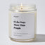 I Like Dogs More Than People - Luxury Candle Jar 35 Hours