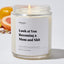 Look at You Becoming a Mom and Shit - Luxury Candle Jar 35 Hours