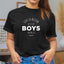 Life is Better With My Boys #momlife - Mom T-Shirt for Women