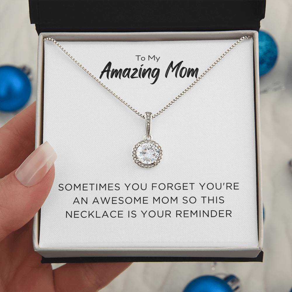 Endless Love Pendant Necklace - Sometimes You Forget You're An Awesome Mom