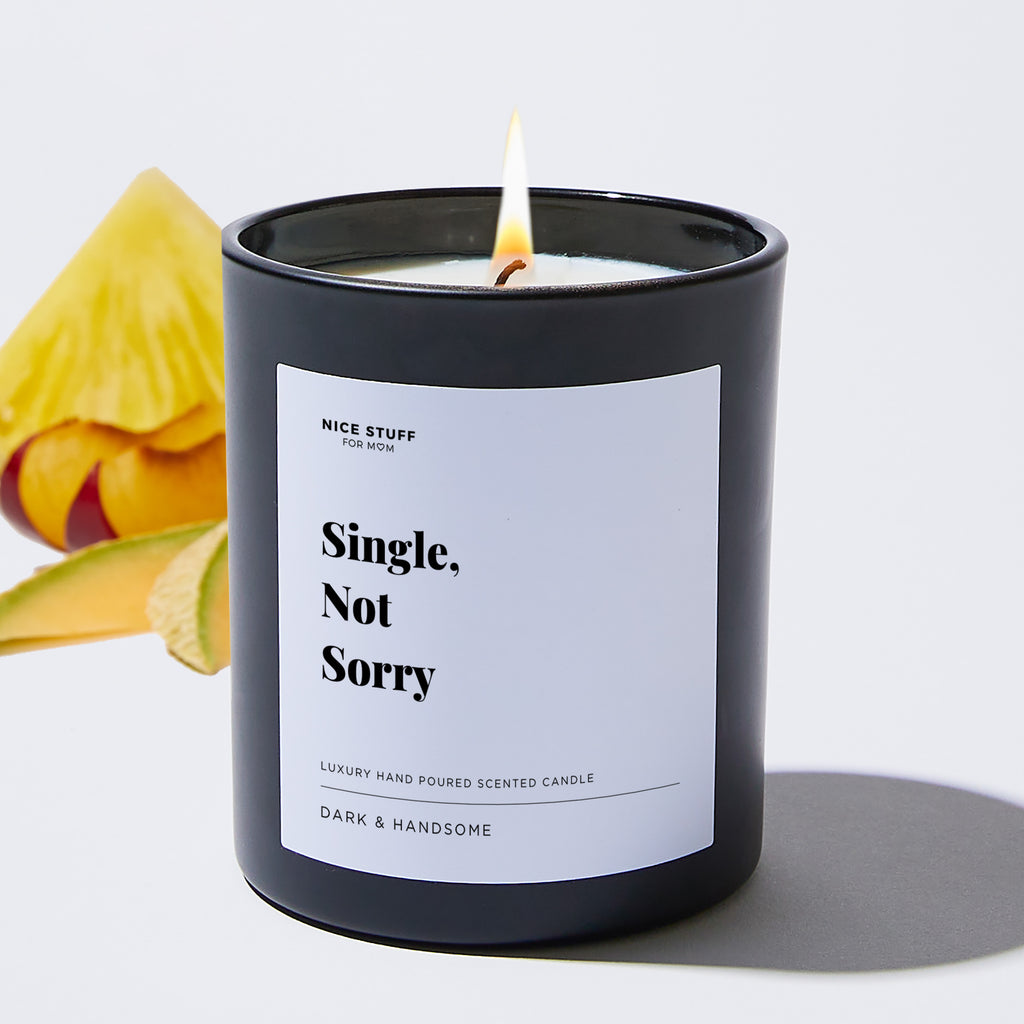 Single, Not Sorry - Large Black Luxury Candle 62 Hours