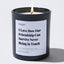 I Love How Our Friendship Can Survive Never Being in Touch - Large Black Luxury Candle 62 Hours