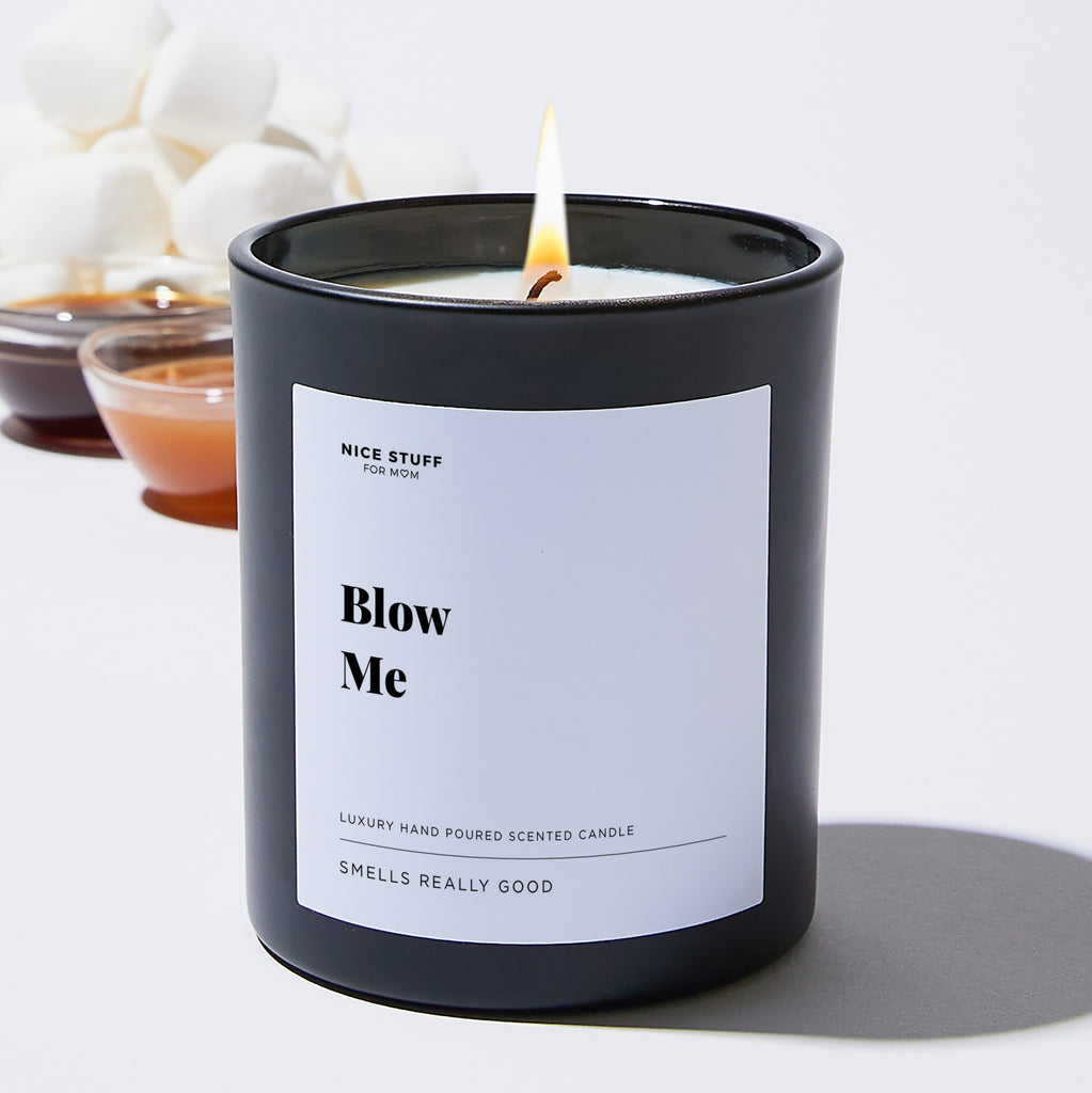 Blow Me - Large Black Luxury Candle 62 Hours