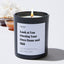 Look at You Owning Your Own Home and Shit - Large Black Luxury Candle 62 Hours