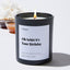 Oh Schitt It's Your Birthday - Large Black Luxury Candle 62 Hours