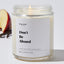 Don't Be Absurd - Luxury Candle Jar 35 Hours