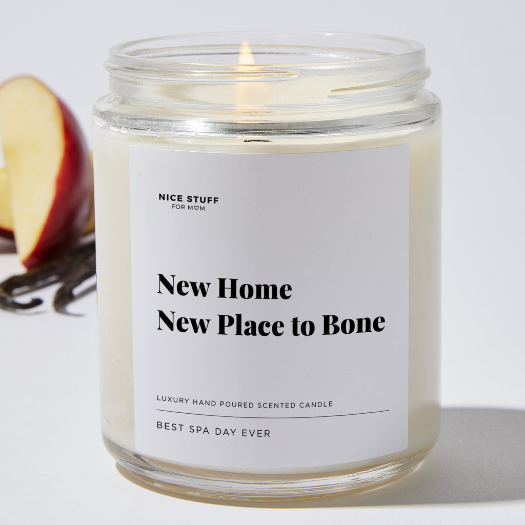 New Home New Place to Bone - Luxury Candle Jar 35 Hours