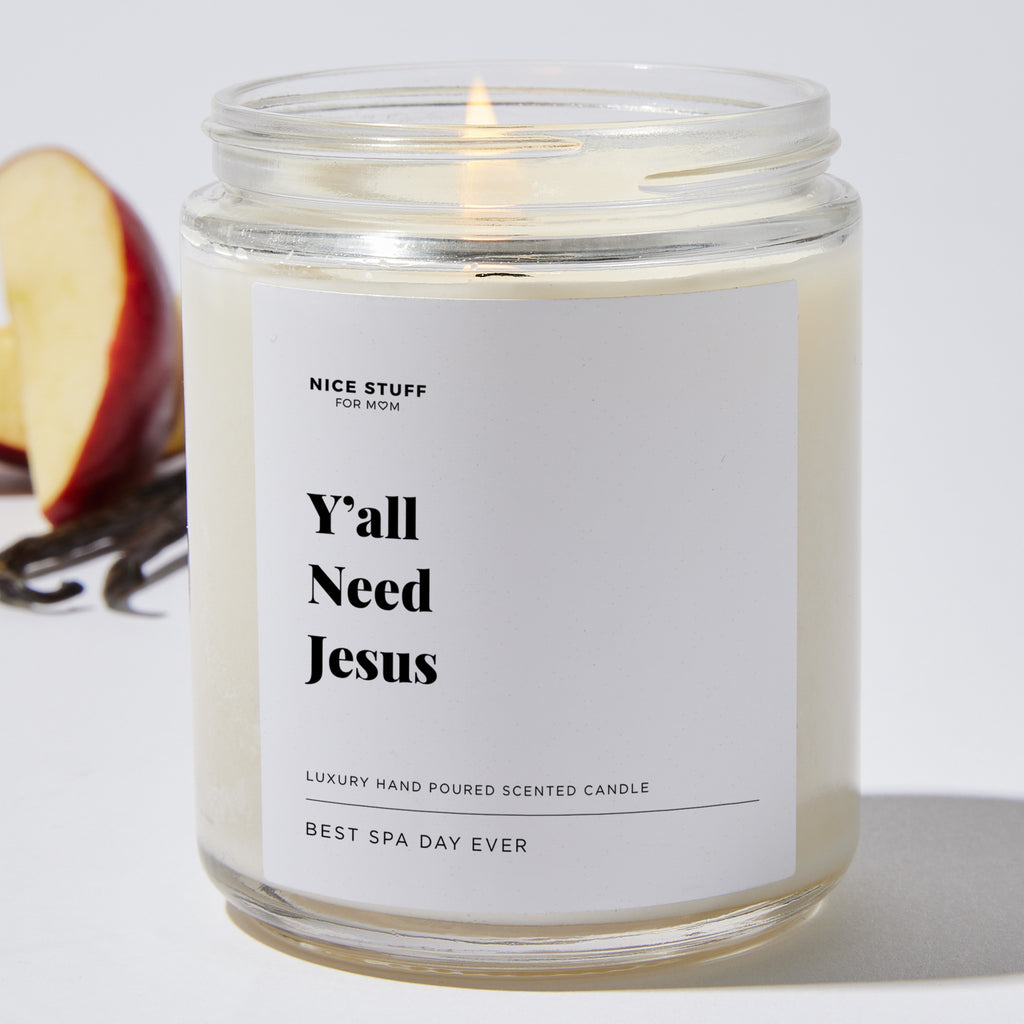 Y’all Need Jesus - Luxury Candle Jar 35 Hours