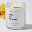 Dogs are my People - Luxury Candle Jar 35 Hours