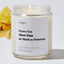 I Love You More Than as Much as Prosecco - Luxury Candle Jar 35 Hours