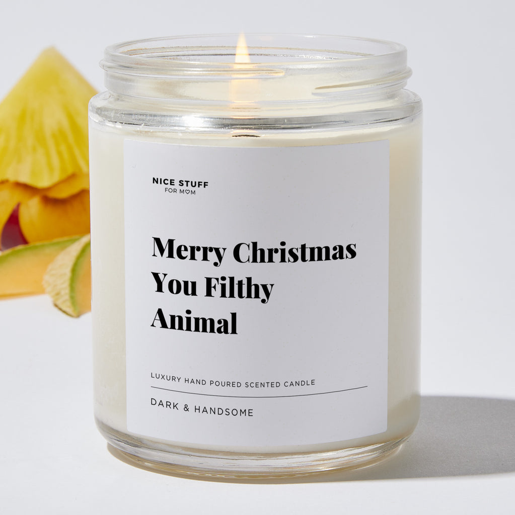 Merry Christmas You Filthy Animal - Luxury Candle Jar 35 Hours