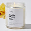 World's Okayest Sister - Luxury Candle Jar 35 Hours