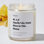 WAP, Smells Like Some Hoes in This House - Luxury Candle Jar 35 Hours