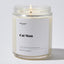 Cat Mom - Luxury Candle Jar 35 Hours