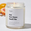 House Warming - Luxury Candle Jar - Relax & Unwind