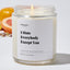 I Hate Everybody Except You - Luxury Candle Jar 35 Hours