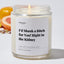 Sarcastic & Funny - Luxury Candle Jar - Relax & Unwind