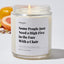 Some People Just Need a High Five in the Face With a Chair - Luxury Candle Jar 35 Hours