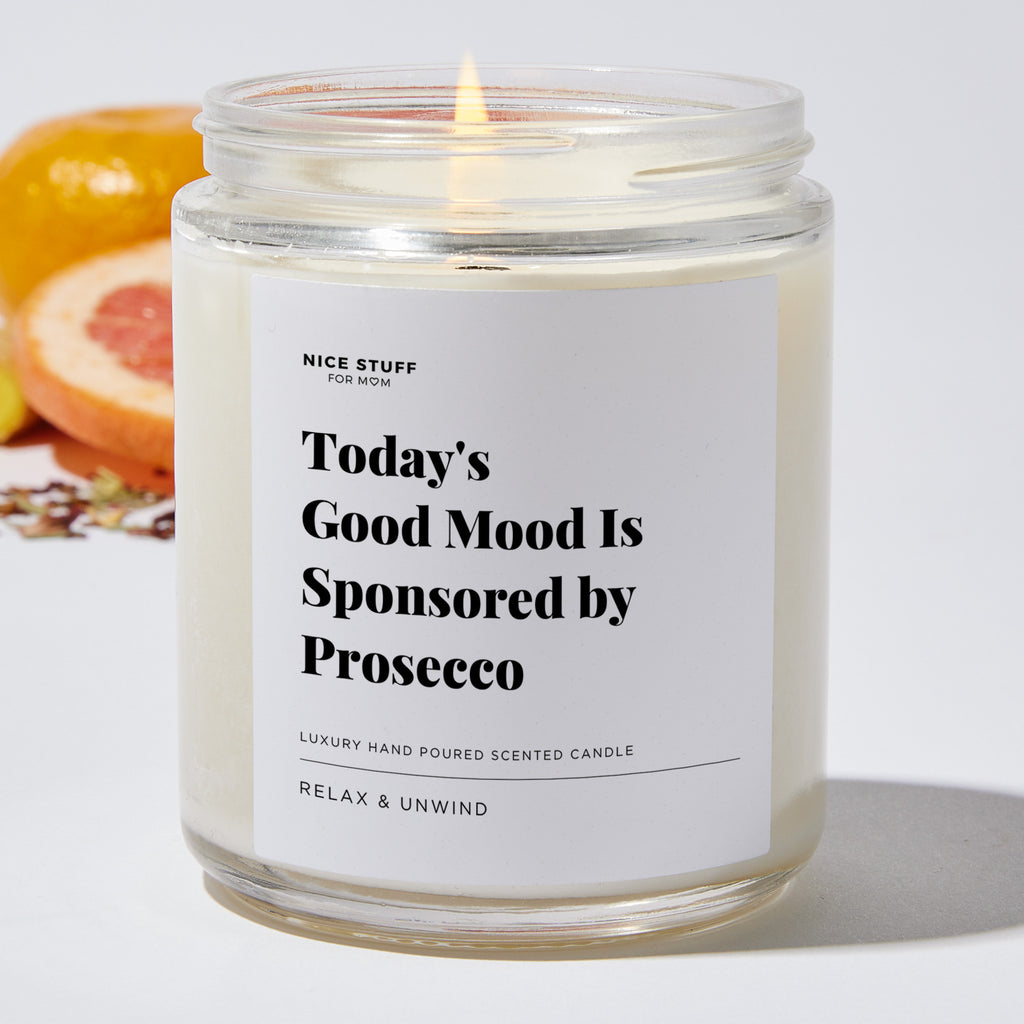 Today's Good Mood Is Sponsored by Prosecco - Luxury Candle Jar 35 Hours
