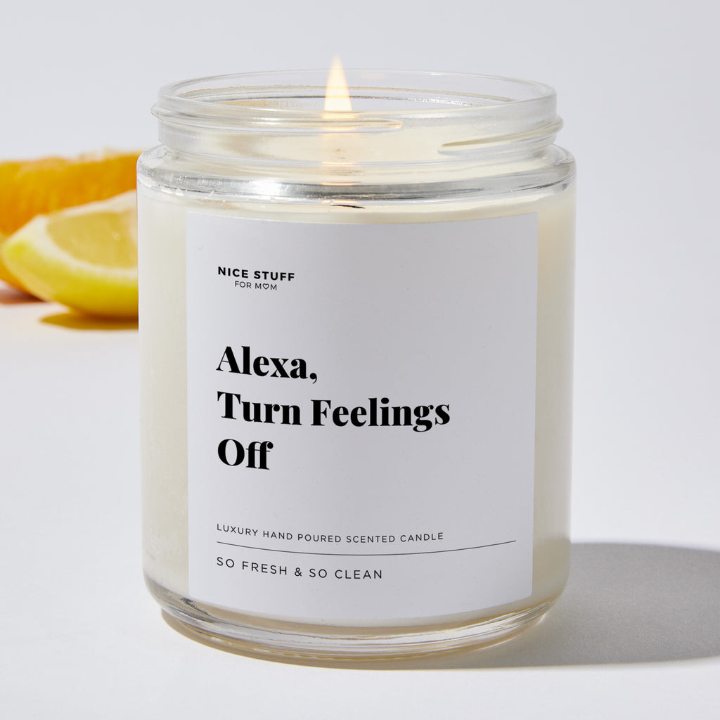 Alexa, Turn Feelings Off - Luxury Candle Jar 35 Hours