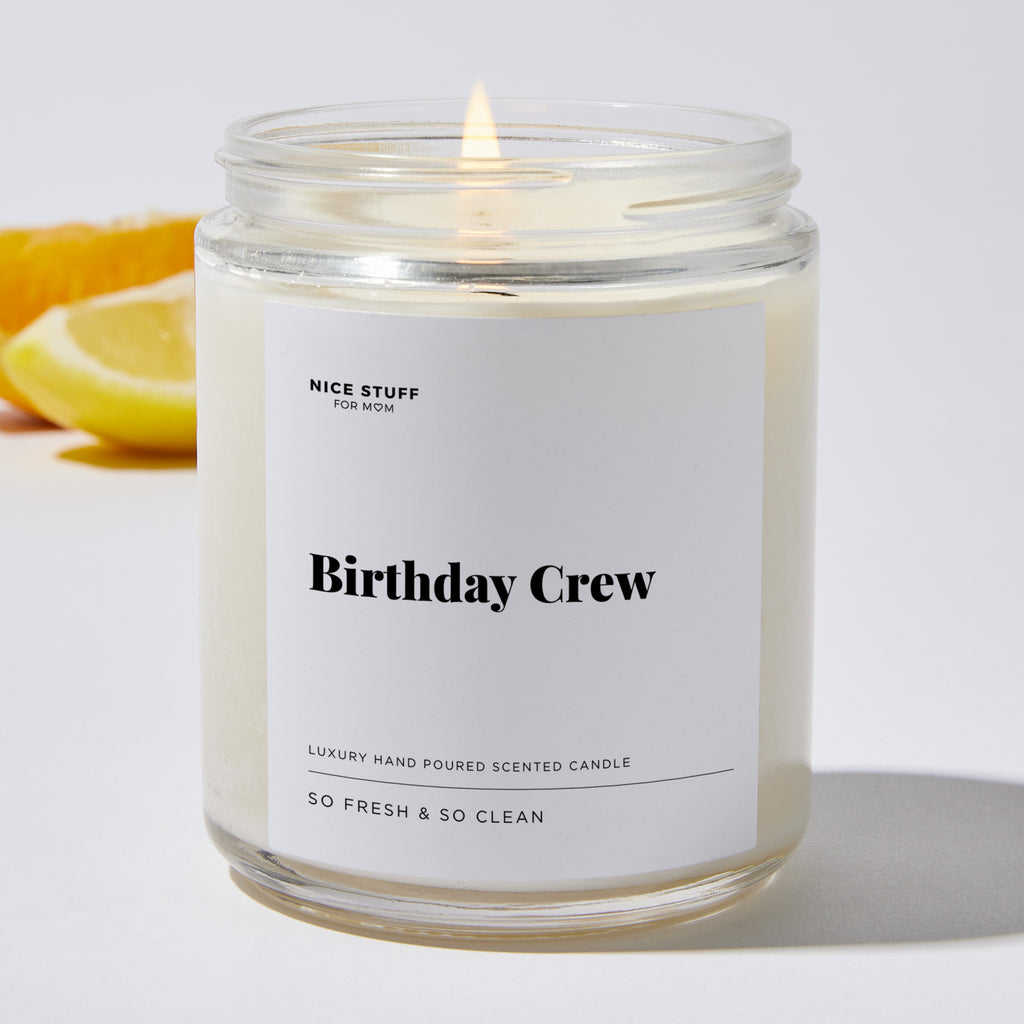 Birthday Crew - Luxury Candle Jar 35 Hours