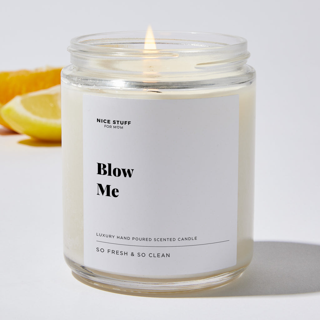Blow Me - Luxury Candle Jar 35 Hours
