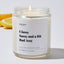 Classy Sassy and a Bit Bad Assy - Luxury Candle Jar 35 Hours