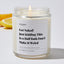 Get Naked! Just Kidding This Is a Half Bath Don't Make It Weird - Luxury Candle Jar 35 Hours