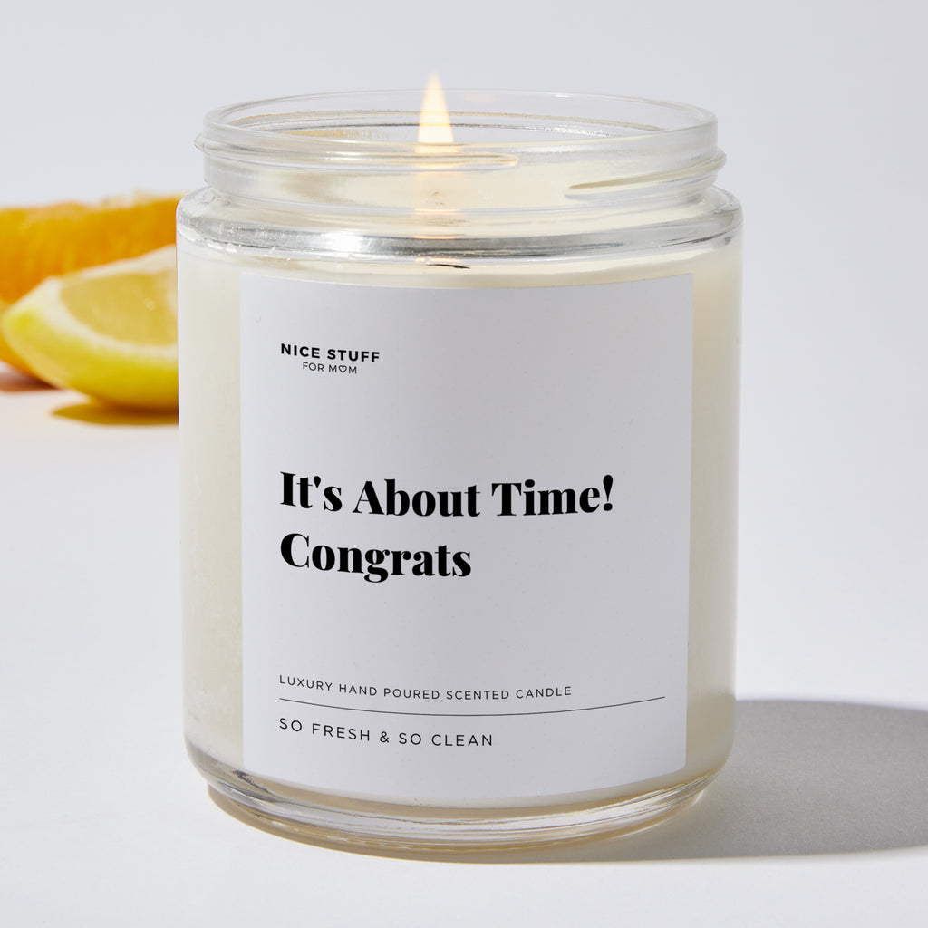 It's About Time! Congrats - Luxury Candle Jar 35 Hours