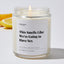 This Smells Like We're Going to Have Sex - Luxury Candle Jar 35 Hours