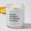 What the Fucculent?! For When Life Can Succ It. - Luxury Candle Jar 35 Hours