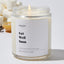 Get Well Soon - Luxury Candle Jar 35 Hours