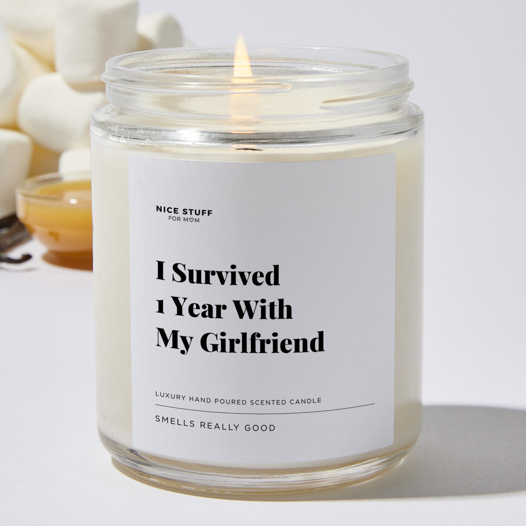 I Survived 1 Year With My Girlfriend - Luxury Candle Jar 35 Hours