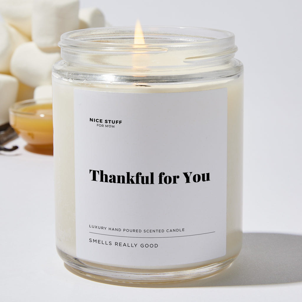 Thankful for You - Luxury Candle Jar 35 Hours
