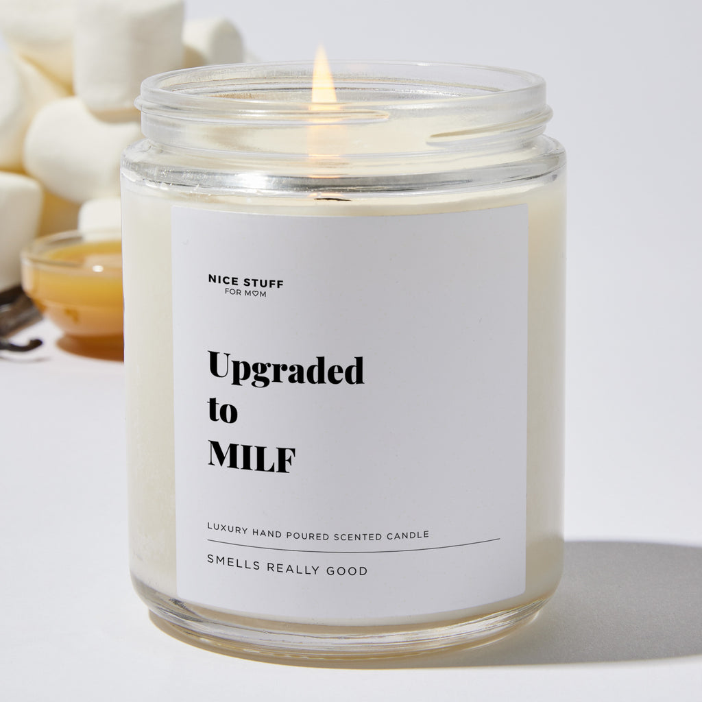 Upgraded to Milf - Luxury Candle Jar 35 Hours