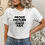 Proud Mother of a Few Dumbass Kids - Mom T-Shirt for Women
