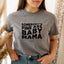 Somebody's Fine Ass Baby Mama - Mom T-Shirt for Women
