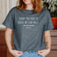 Sorry You Had to Raise My Siblings. Love, Your Favorite - Mom T-Shirt for Women
