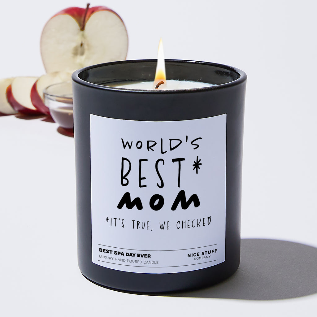 World's Best* Mom  *It's True, We Checked  - Funny Black Luxury Candle 62 Hours