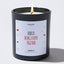 Candles - Love Is Being Stupid Together - Valentines