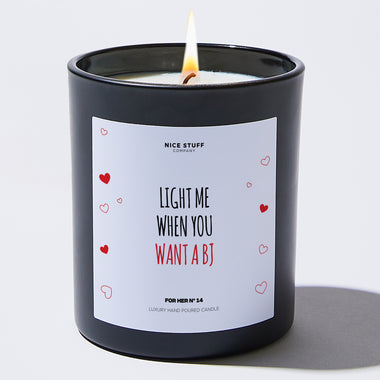 Candles - Light Me When You Want A BJ - Valentines