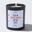 You're An Amazing Girlfriend Keep That Shit Up - Valentine's Gifts Candle