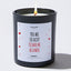 You Are So Lucky To Have Me As A Wife - Valentine's Gifts Candle