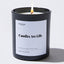 Candles - Candles are Life - For Mom - Nice Stuff For Mom