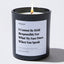 I Cannot Be Held Responsible For What My Face Does When You Speak - Sarcastic & Funny Luxury Candle