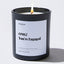 Candles - OMG! You're Engaged - Wedding & Bridal Shower - Nice Stuff For Mom