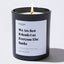 Candles - We Are Best Friends Cus Everyone Else Sucks - For Mom - Nice Stuff For Mom