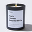 Candles - You’re Awesome Keep That Shit Up - For Mom - Nice Stuff For Mom