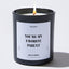 Candles - You're My Favorite Parent - Mothers Day - Nice Stuff For Mom