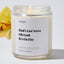 Dad's, Last Nerve, Oh Look It's On Fire - Father's Day Luxury Candle